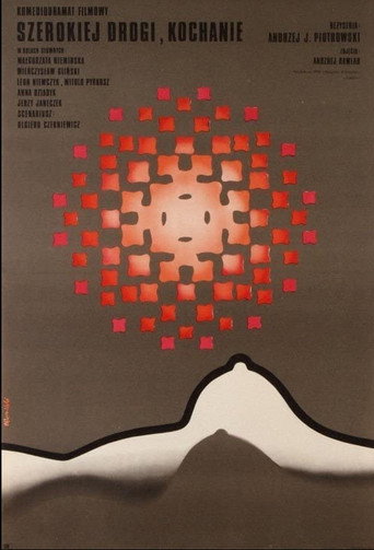 Póster de Szerokiej drogi, kochanie