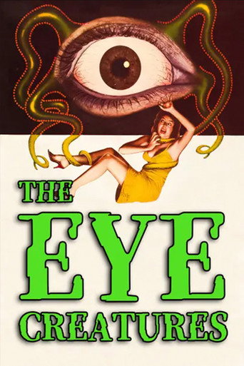 Póster de The Eye Creatures