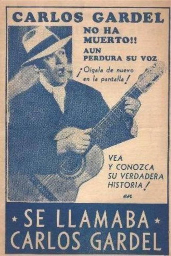 Póster de Se llamaba Carlos Gardel