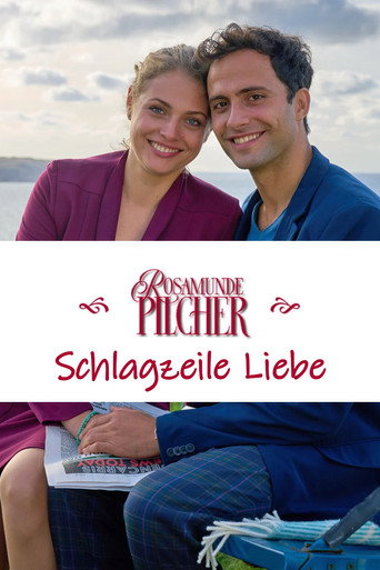 Póster de Rosamunde Pilcher: Schlagzeile Liebe