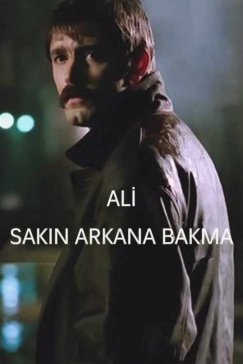 Póster de Ali / Sakın Arkana Bakma