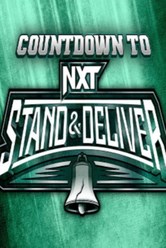 Póster de WWE Countdown to NXT Stand & Deliver 2024