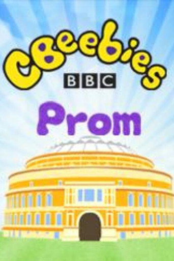 Póster de CBeebies Prom: From the Royal Albert Hall