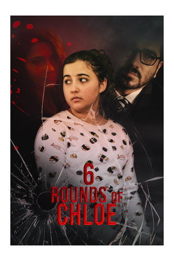 Póster de 6 Rounds of Chloe