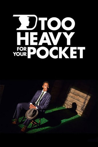Póster de Too Heavy for Your Pocket