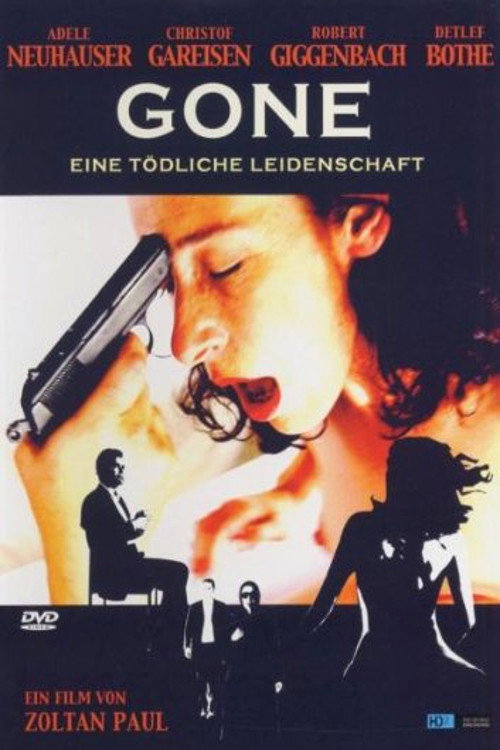 Póster de Gone - Eine tödliche Leidenschaft