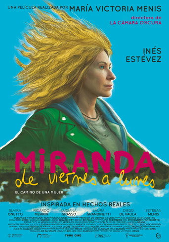 Póster de Miranda, de viernes a lunes
