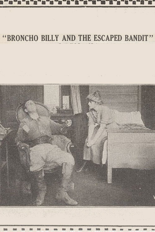 Póster de Broncho Billy and the Escaped Bandit