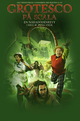 Póster de Grotesco: en näradödenrevy