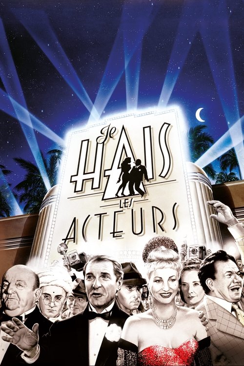 Póster de Je hais les acteurs