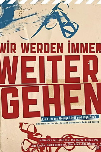 Póster de Wir Werden Immer Weitergehen