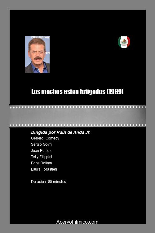 Póster de Los machos estan fatigados