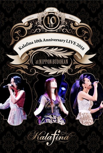 Póster de Kalafina 10th Anniversary LIVE 2018 at 日本武道館