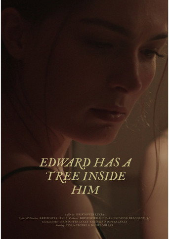 Póster de Edward Has A Tree Inside Him