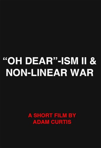 Póster de "Oh Dear"-ism II & Non-Linear War