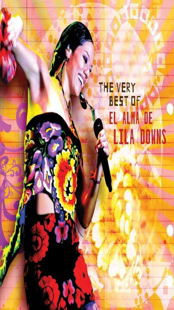 Póster de The Very Best Of/El Alma de Lila Downs