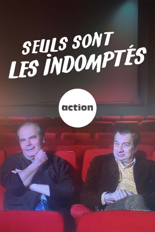 Póster de Seuls sont les indomptés