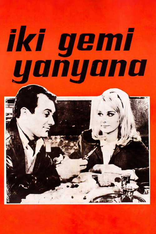 Póster de İki Gemi Yanyana