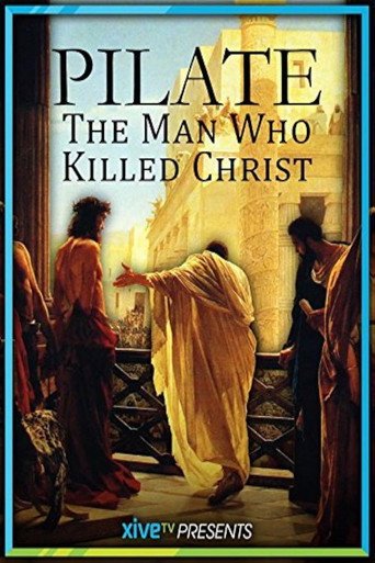 Póster de Pilate: The Man Who Killed Christ