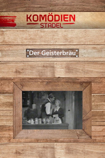 Póster de Der Komödienstadel - Der Geisterbräu