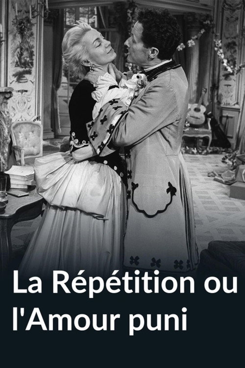 Póster de La Répétition ou l'Amour puni