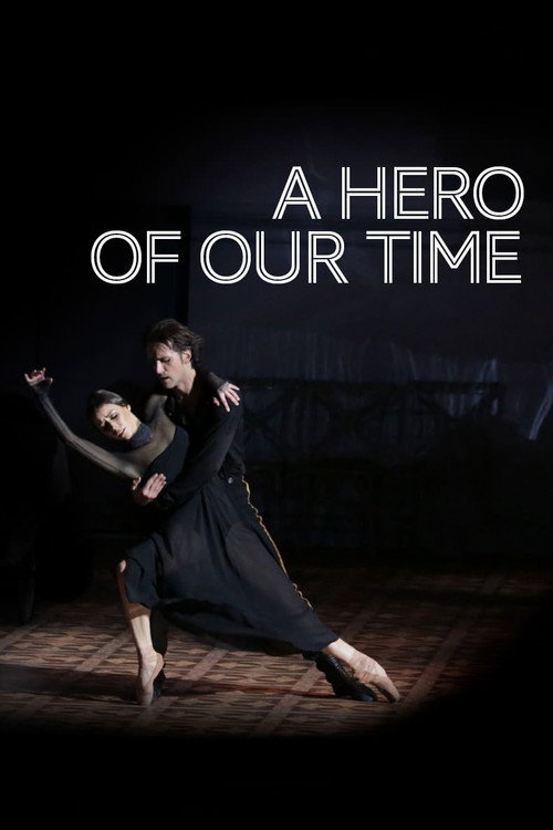 Póster de Bolshoi Ballet: A Hero of Our Time
