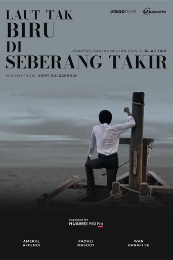 Póster de Laut Tak Biru Di Seberang Takir