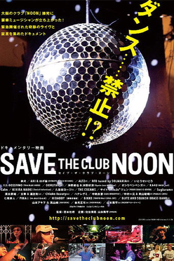 Póster de Save the Club Noon