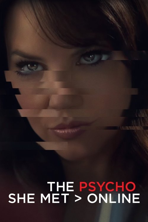 Póster de The Psycho She Met Online
