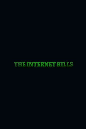 Póster de The Internet Kills