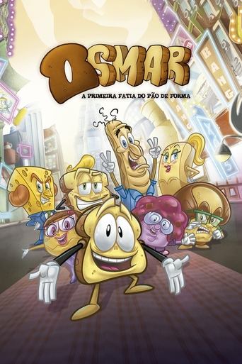 Póster de Osmar, a Primeira Fatia do Pão de Forma - O Filme