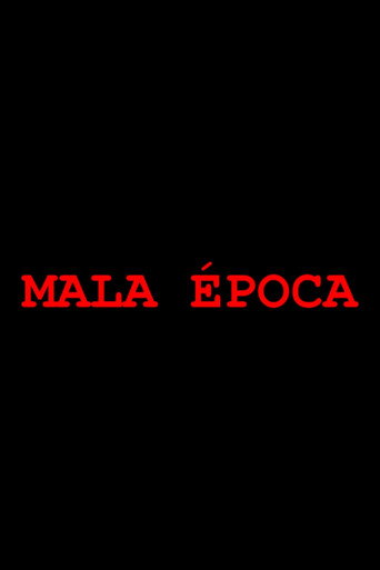 Póster de Mala época