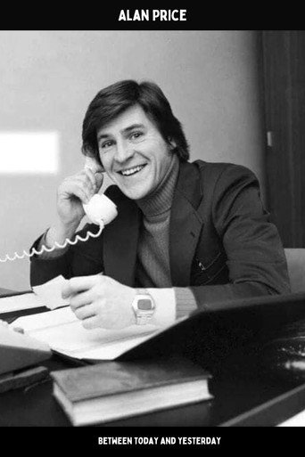 Póster de Alan Price: Between Today and Yesterday