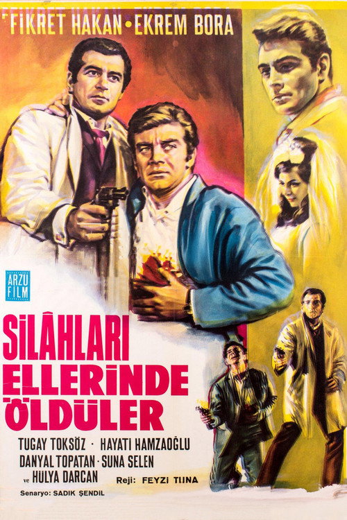 Póster de Silahları Ellerinde Öldüler