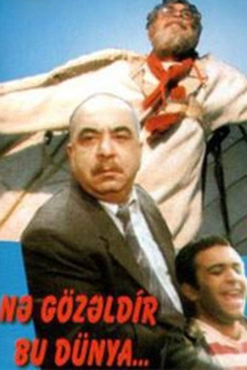 Póster de Nə Gözəldir Bu Dünya...