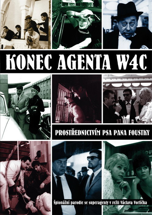Póster de Konec agenta W4C prostřednictvím psa pana Foustky