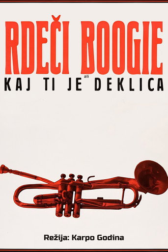 Póster de Rdeči Boogie, ali Kaj ti je deklica