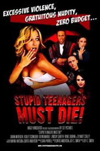 Póster de Stupid Teenagers Must Die