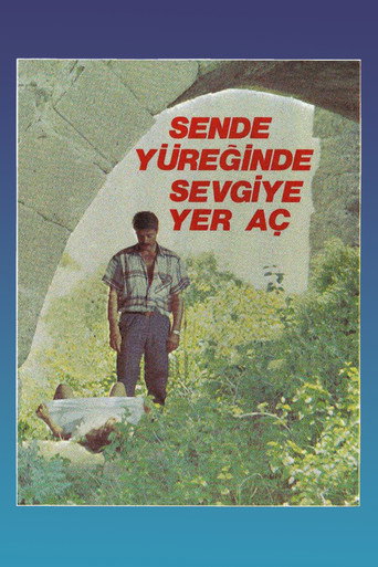 Póster de Sen De Yüreğinde Sevgiye Yer Aç
