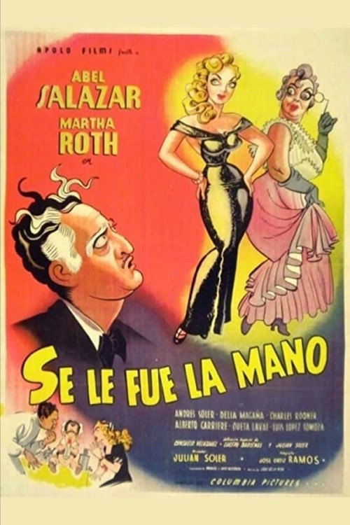 Póster de Se le pasó la mano