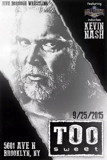 Póster de Kevin Nash: Too Sweet