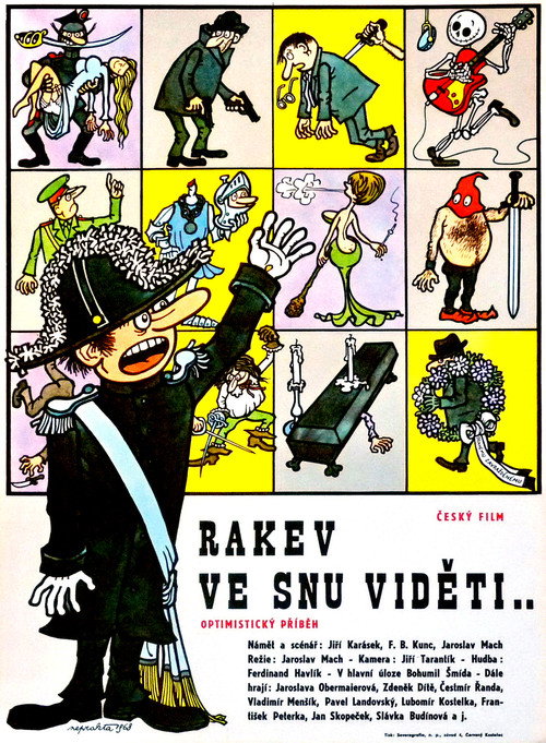 Póster de „Rakev ve snu viděti...“