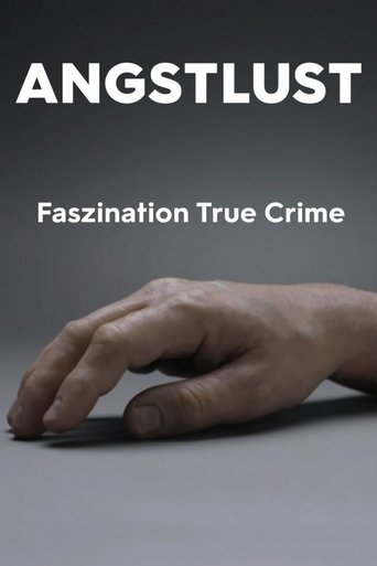 Póster de Angstlust - Faszination True Crime