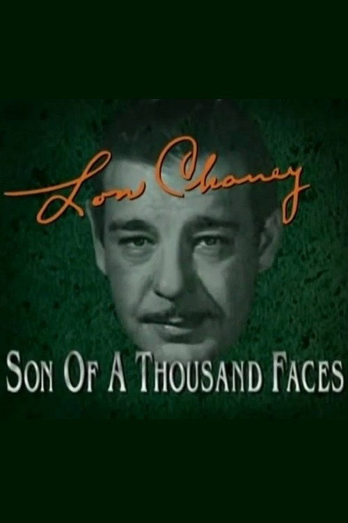 Póster de Lon Chaney: Son of a Thousand Faces