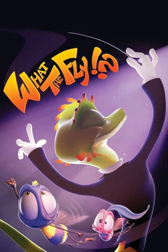 Póster de What the Fly !?