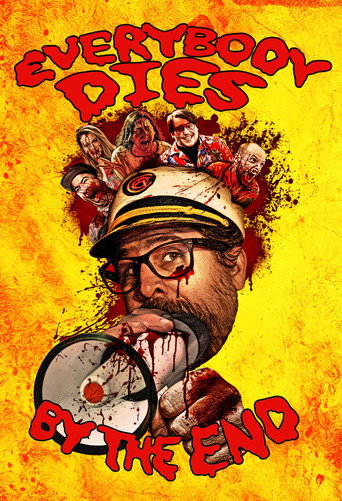 Póster de Everybody Dies by the End