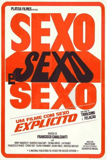 Póster de Sexo, Sexo e Sexo