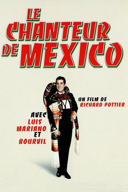 Póster de Le Chanteur de Mexico