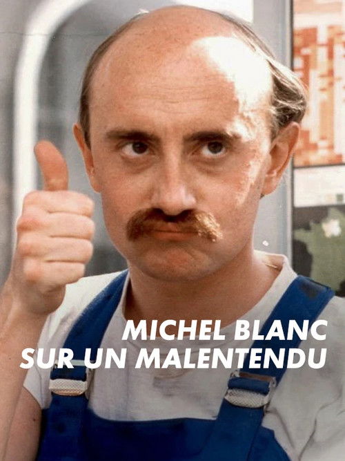 Póster de Michel Blanc, sur un malentendu
