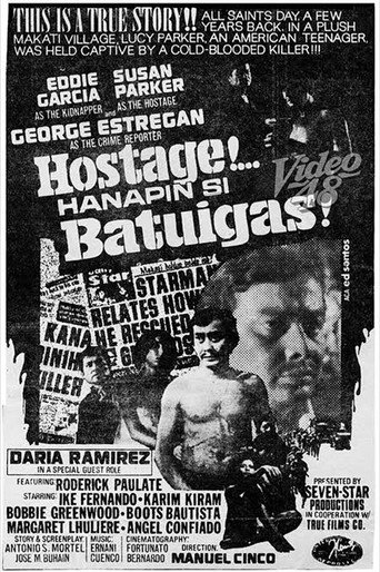 Póster de Hostage... Hanapin si Batuigas!